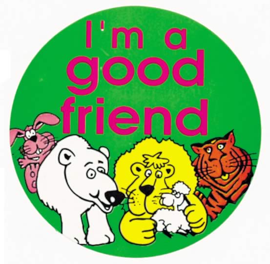I'm a good friend' sticker