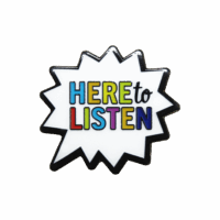 Here to Listen Enamel Badge (Pack of 5)