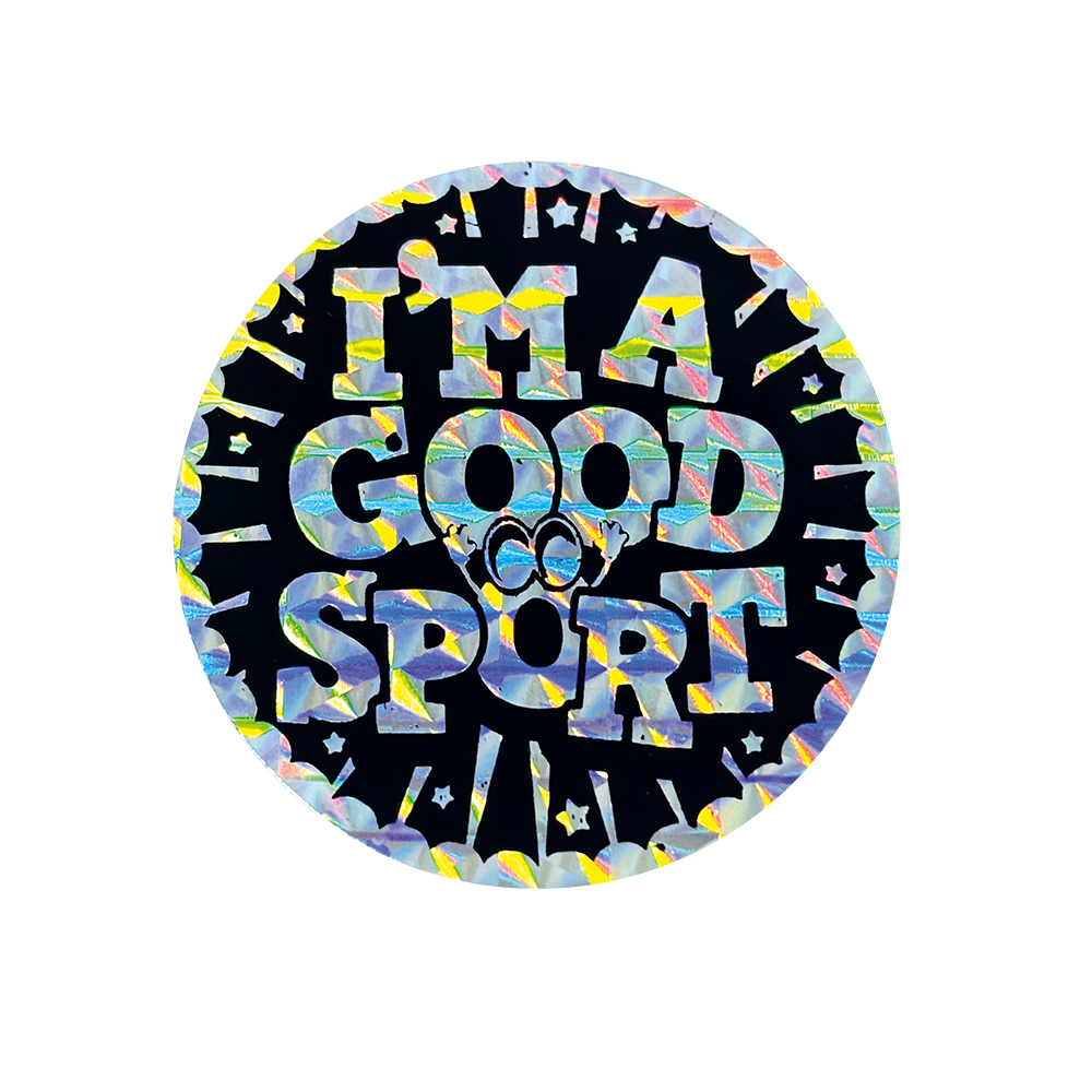 I'm a good sport Metallic and Holographic sticker 44mm