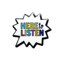 Here to Listen Enamel Badge (Pack of 5)