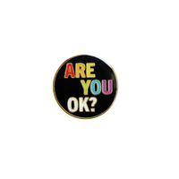 Are You OK? Enamel Badge (Pack of 5)