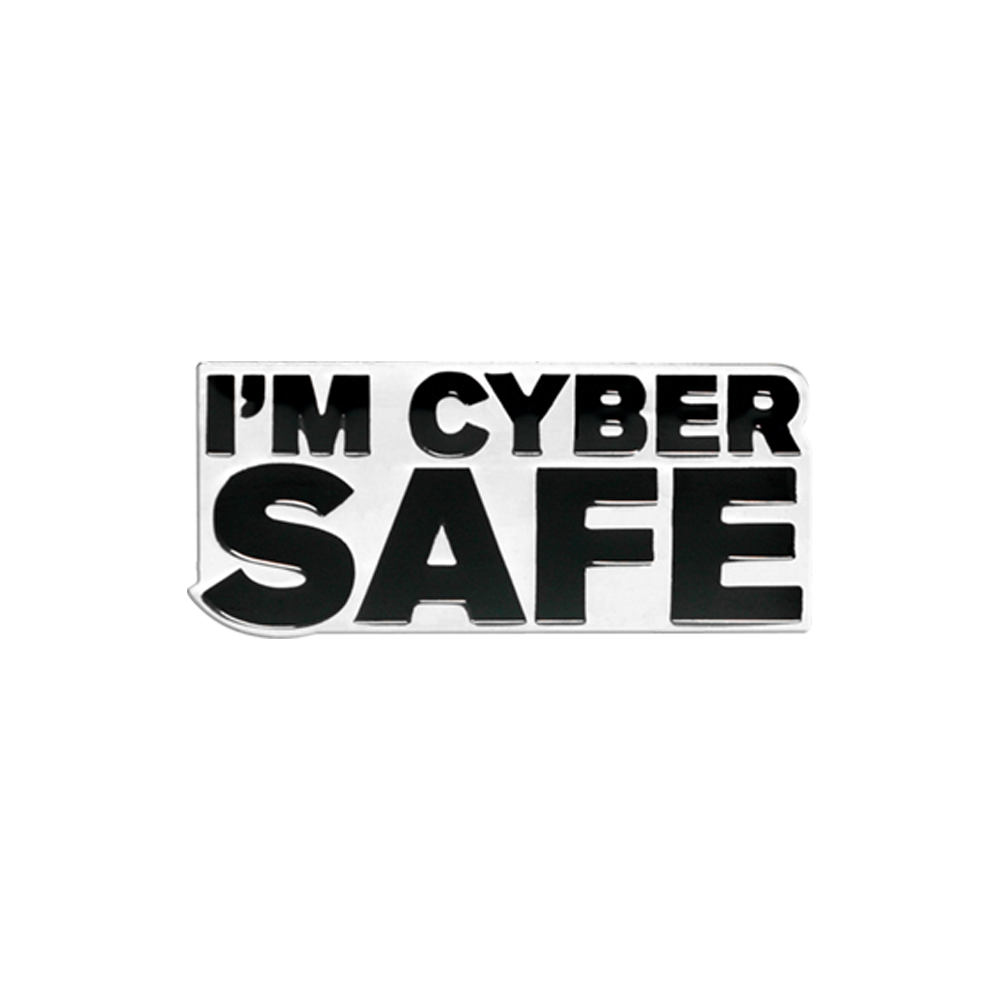 I'm Cyber Safe enamel badge